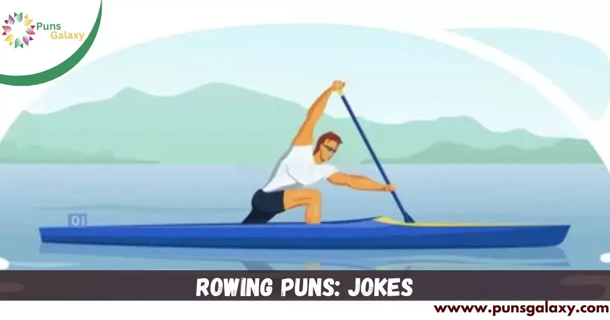 Rowing Puns: Jokes