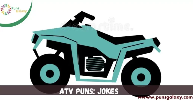 ATV Puns: Jokes