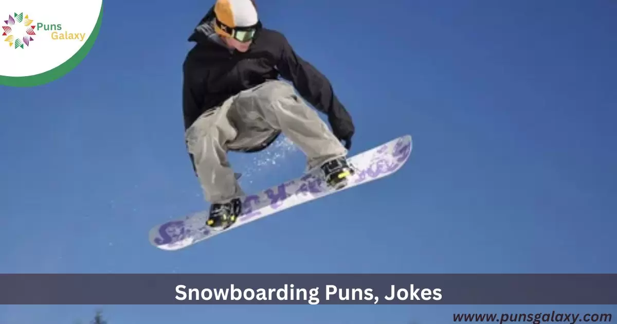 Snowboarding Puns, Jokes