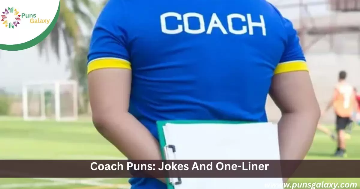 Coach Puns: Jokes And One-Liner