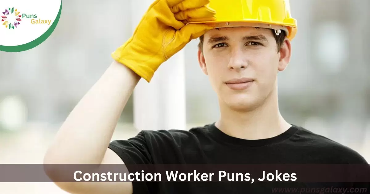Construction Worker Puns