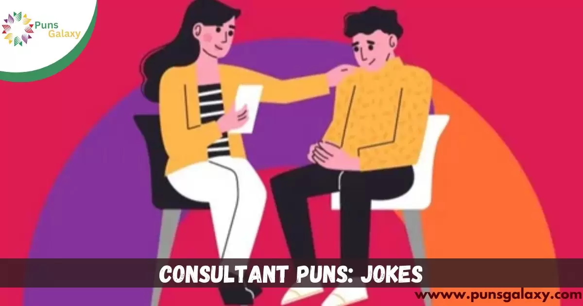Consultant Puns: Jokes