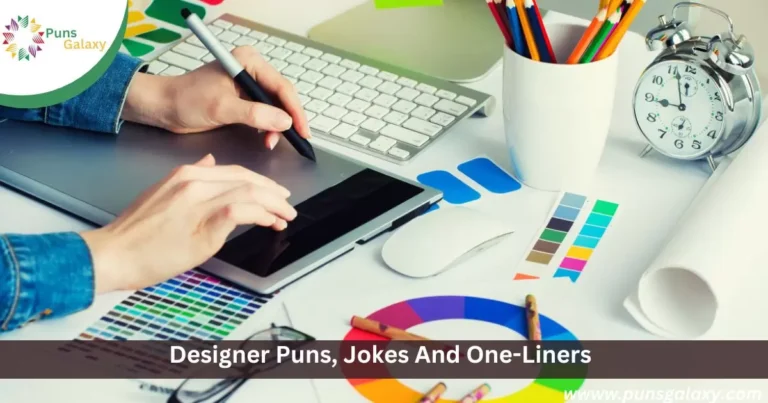 Designer Puns, Jokes And One-Liners