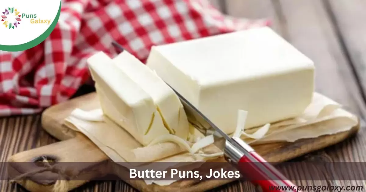 Butter Puns, Jokes
