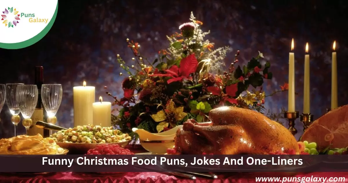 Funny Christmas Food Puns, Jokes And One-Liners