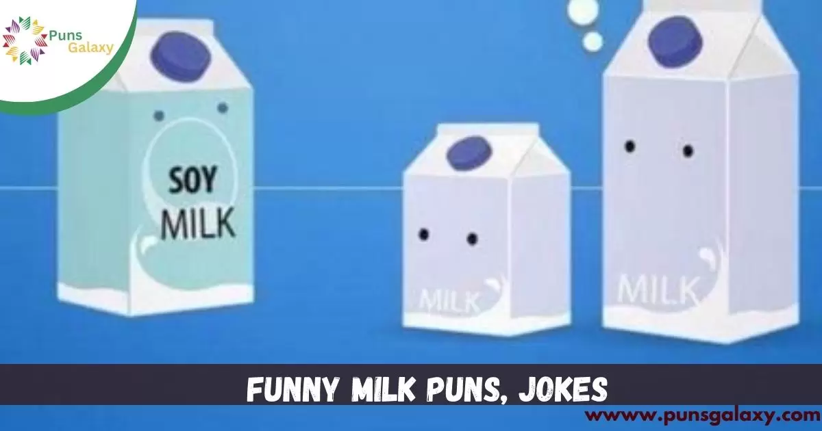 Funny Milk Puns Jokes