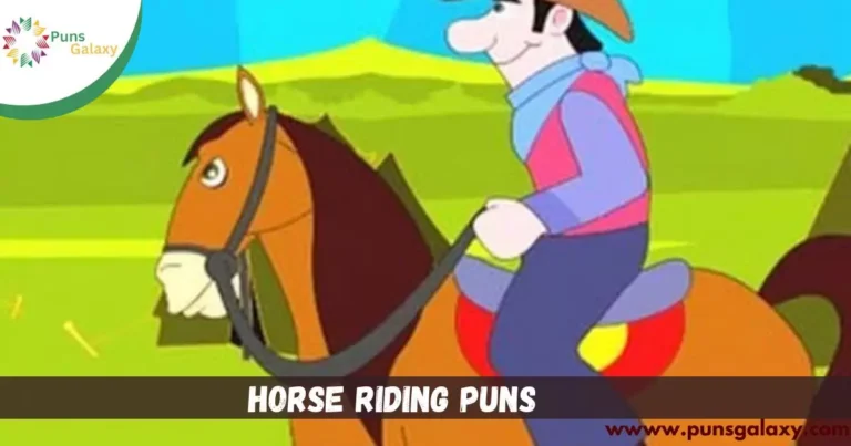Horse Riding Puns