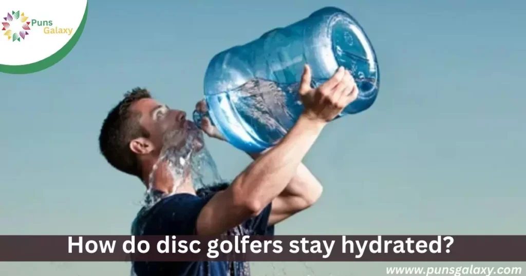 How do disc golfers stay hydrated? With a putter bottle.
