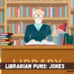 Librarian Puns: Jokes