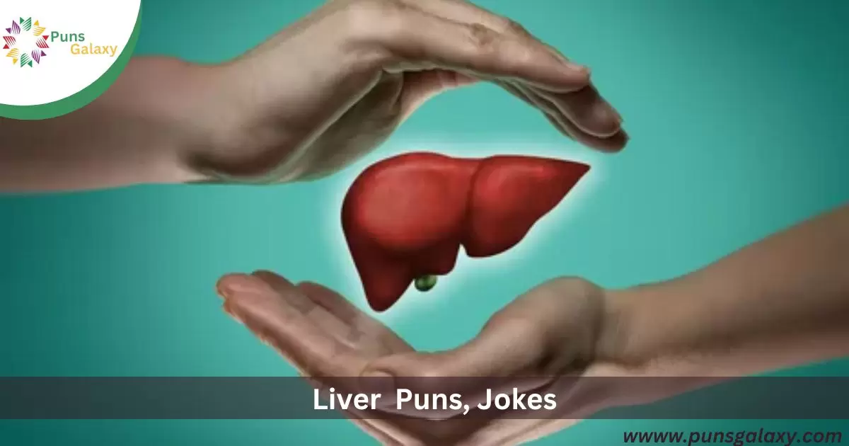 Liver Puns, Jokes
