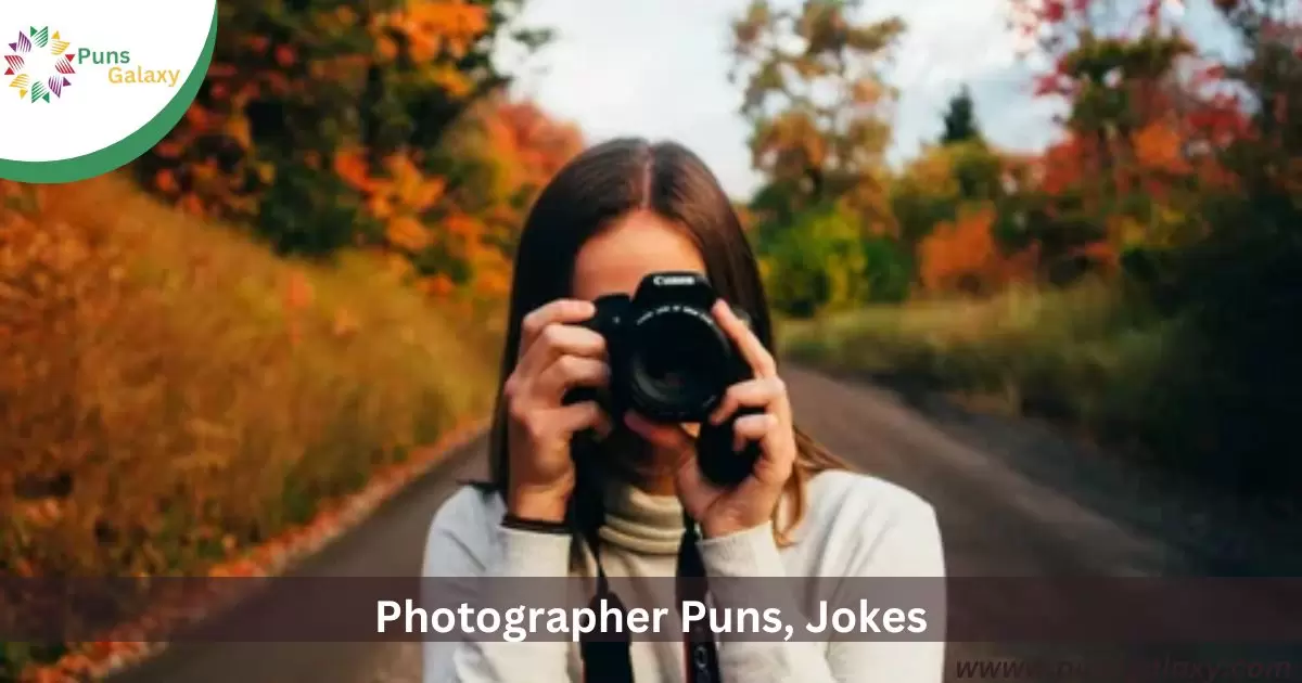 Photographer Puns, Jokes