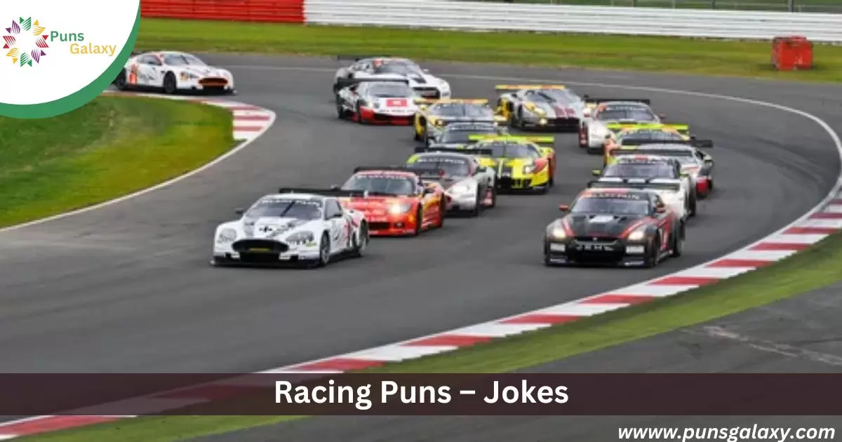 Racing Puns Jokes And One-Liners