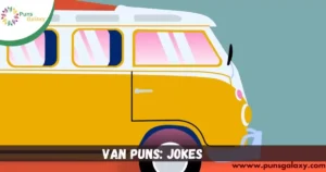Van Puns: Jokes