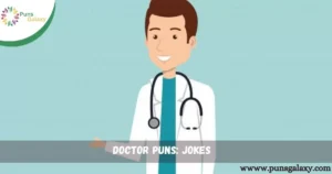 Doctor Puns: Jokes