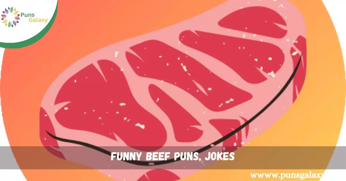 Funny Beef Puns, Jokes