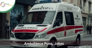 Funny Ambulance Jokes