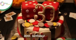 30th birthday!