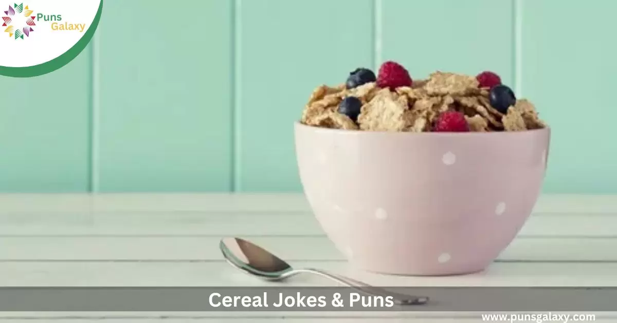 Cereal Jokes & Puns