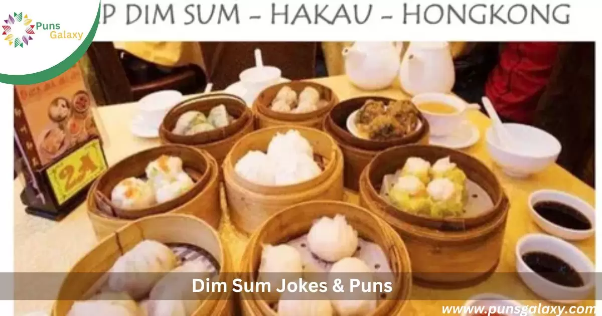 Dim Sum Jokes & Puns: