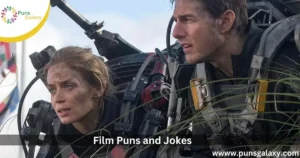 Film Puns and Jokes to Tickle Your Funny Bone!I