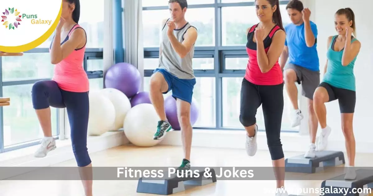 Fitness Puns & Jokes