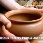 Hilarious Pottery Puns & Jokes!