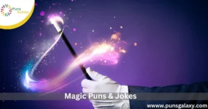 Magic Puns & Jokes