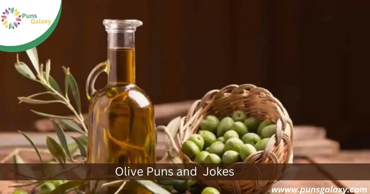 Olive Puns and Jokes