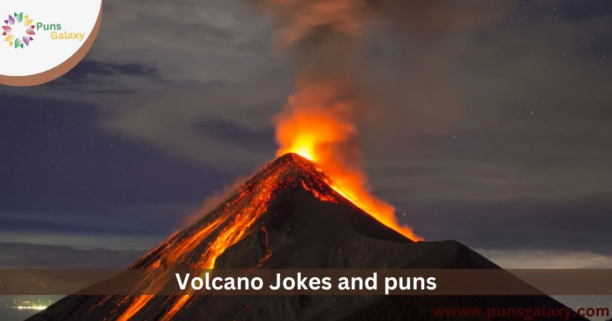 Volcano Jokes