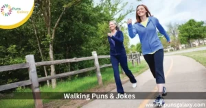 Walking Puns & Jokes