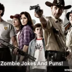 Zombie Jokes And Puns!