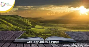 Geology Jokes & Puns!