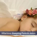 Hilarious Sleeping Puns & Jokes