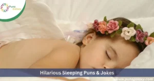 Hilarious Sleeping Puns & Jokes