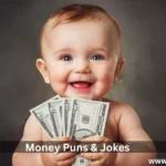 Money Puns & Jokes: Make Your Wallet Laugh